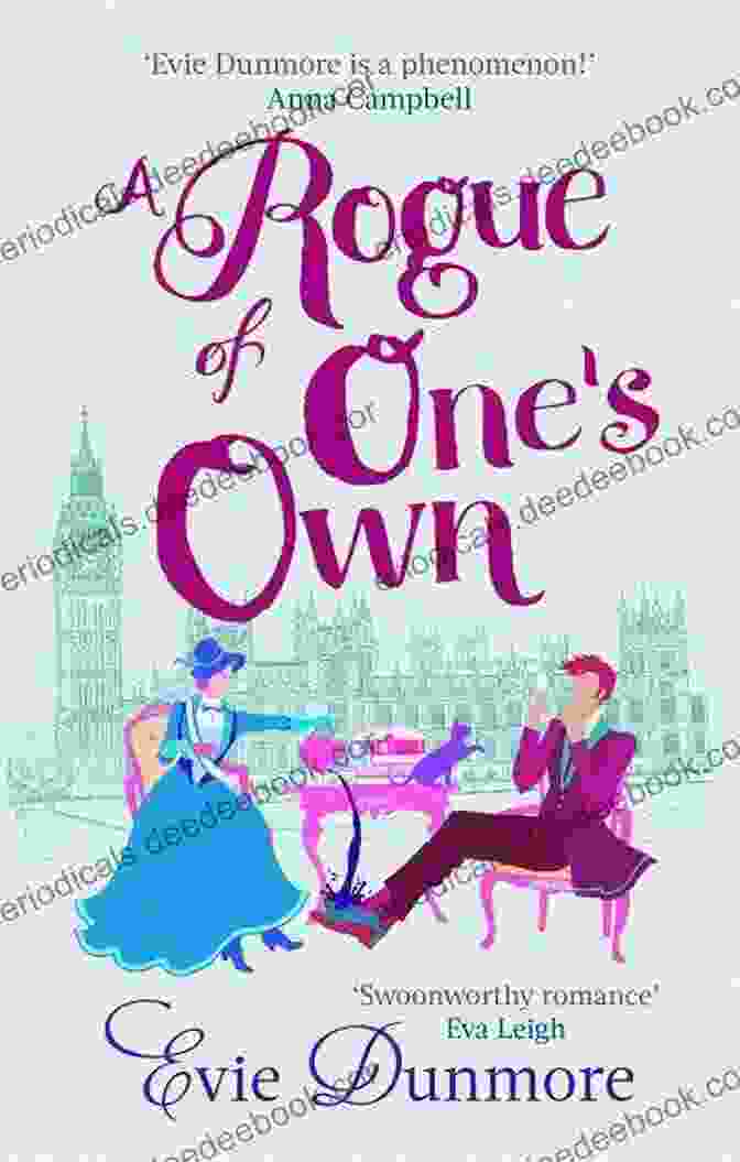 A Rogue Of One's Own By Evie Dunmore, A Regency Romance Novel Defying The Earl: A Heart Racing Regency Romance Perfect For Fans Of Netflix S Bridgerton (Regency Charms 1)