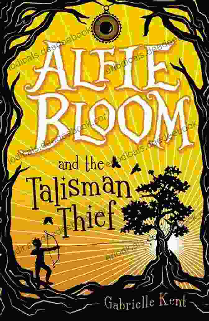 Alfie Bloom And The Talisman Thief Book Cover Alfie Bloom And The Talisman Thief