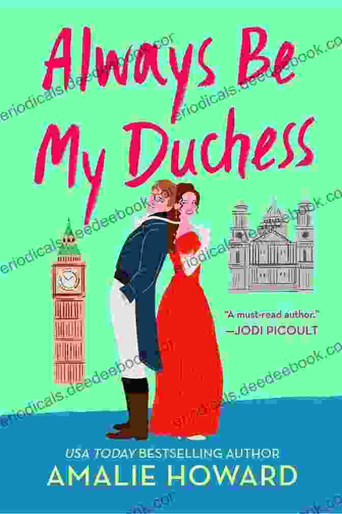 Book Cover Of Always Be My Duchess Always Be My Duchess (Taming Of The Dukes 1)