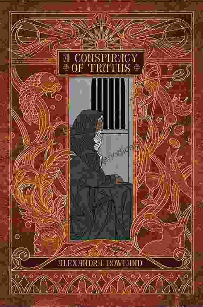 Conspiracy Of Truths Book Cover A Conspiracy Of Truths Alexandra Rowland