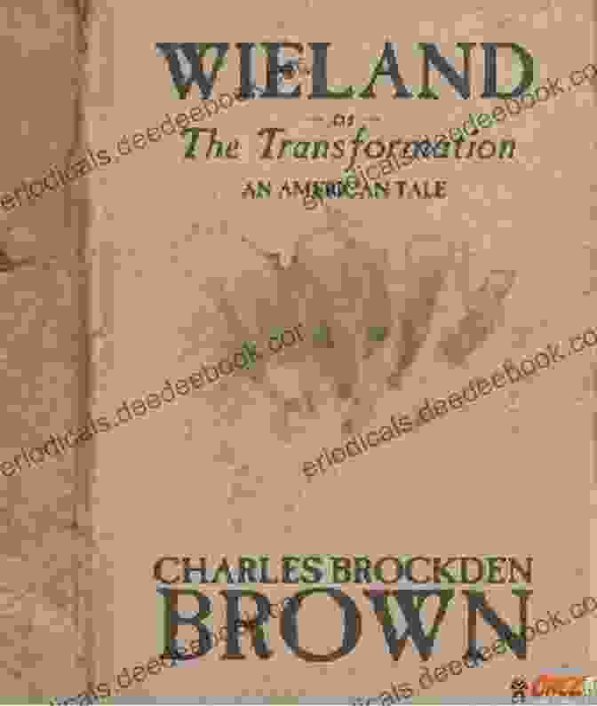 Cover Of Wieland, Or The Transformation, With A Dark And Stormy Background And A Shadowy Figure In The Foreground Wieland Or The Transformation And Memoirs Of Carwin The Biloquist (Oxford World S Classics)