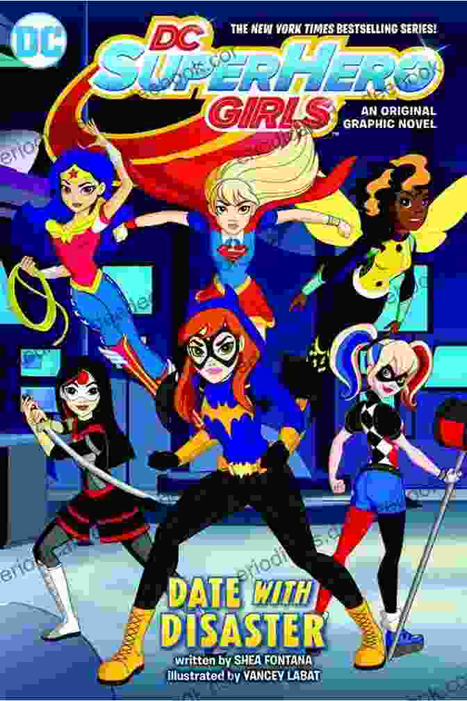 DC Super Hero Girls In 'Date With Disaster' Movie Date With Disaster (DC Super Hero Girls)
