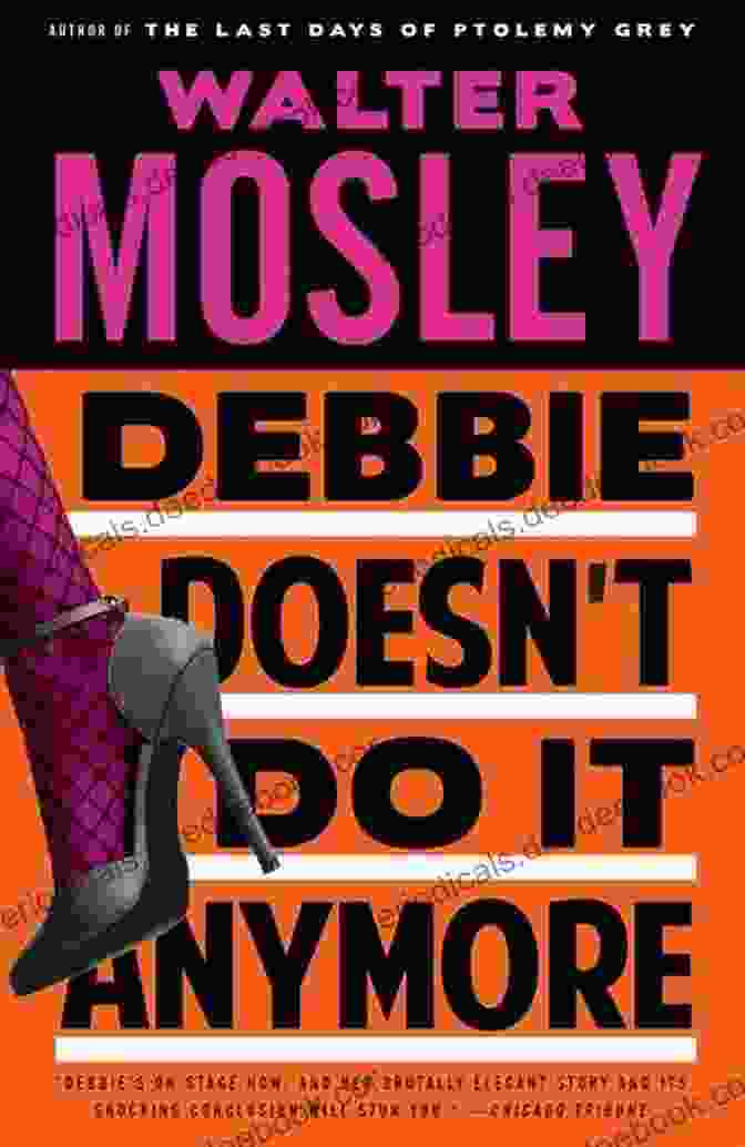Debbie Doesn't Do It Anymore Book Cover Debbie Doesn T Do It Anymore: A Novel