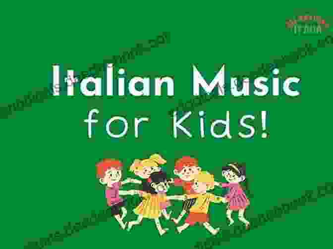 Italian Music For Kids Songbook Cover Italian Music For Kids 9 SONGS IN 1 (Italian Music Collection Arranged For Piano 4)