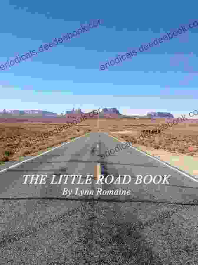 Little Road Lynn Romaine, A Renowned Spiritual Teacher And Healer, Dedicated Her Life To Guiding Others On Their Journeys Of Self Discovery And Transformation. LITTLE ROAD Lynn Romaine