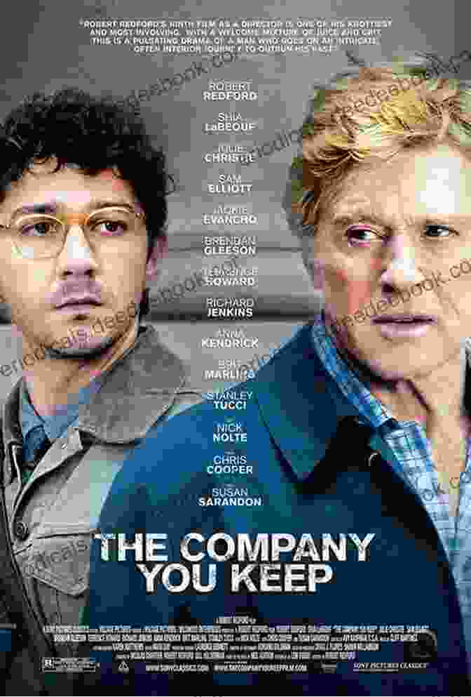 The Company They Keep Movie Poster, Featuring Robert Redford And Shia LaBeouf In A Tense Confrontation The Company They Keep: How Partisan Divisions Came To The Supreme Court