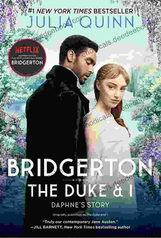The Duke And I By Julia Quinn, A Regency Romance Novel Defying The Earl: A Heart Racing Regency Romance Perfect For Fans Of Netflix S Bridgerton (Regency Charms 1)