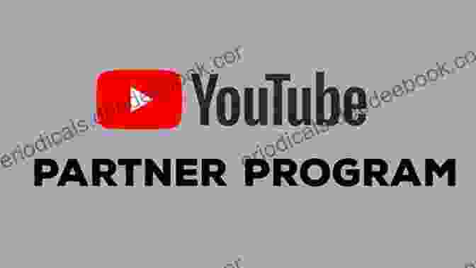 YouTube Partner Program Benefits Earn Money With YouTube: Make Money On The Internet Today