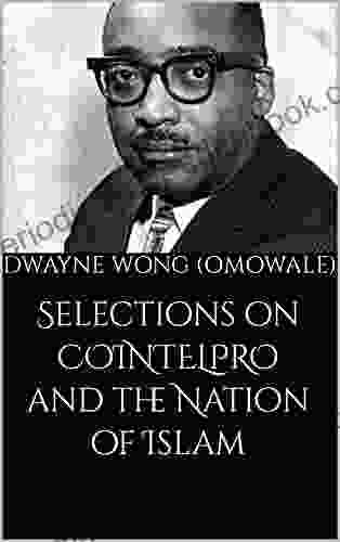 Selections On COINTELPRO And The Nation Of Islam