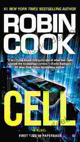 Cell (A Medical Thriller) Robin Cook