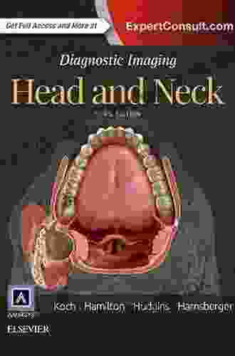 Diagnostic Imaging: Head And Neck