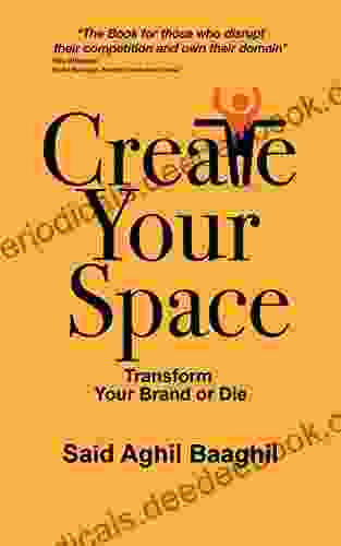 Create Your Space: Transform Your Brand Or Die