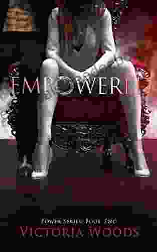 Empowered: A Mafia Suspense Dark Romance (Power #2)