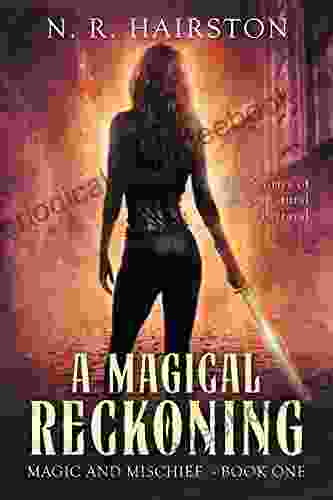 A Magical Reckoning: Five Stories Of Supernatural Betrayal (Magic And Mischief 1)