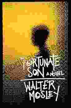 Fortunate Son: A Novel Walter Mosley