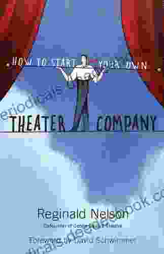 How To Start Your Own Theater Company