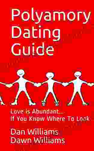 Polyamory Dating Guide: Love Is Abundant If You Know Where To Look