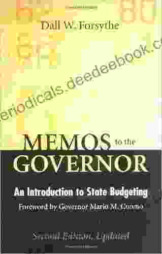 Memos To The Governor: An Introduction To State Budgeting Second Edition Updated