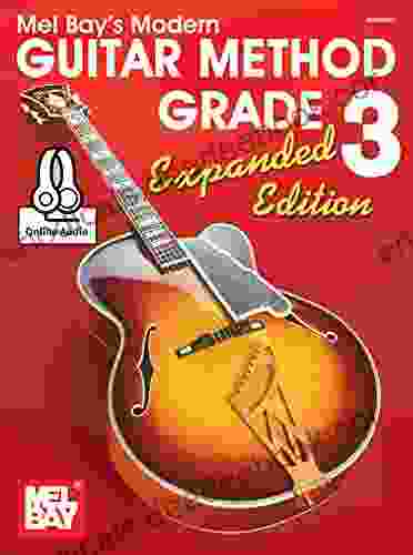 Modern Guitar Method Grade 3 Expanded Edition