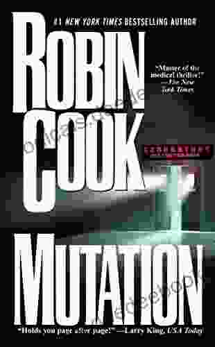 Mutation (A Medical Thriller) Robin Cook