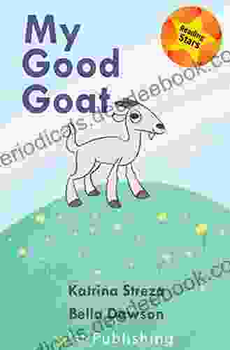 My Good Goat (Reading Stars)