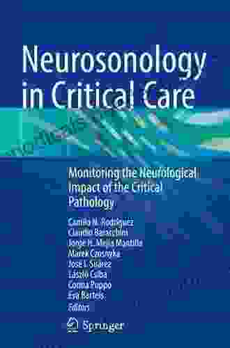 Neurosonology In Critical Care: Monitoring The Neurological Impact Of The Critical Pathology