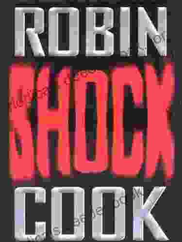 Shock (A Medical Thriller) Robin Cook