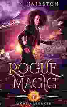 Rogue Magic (World Breaker 1)