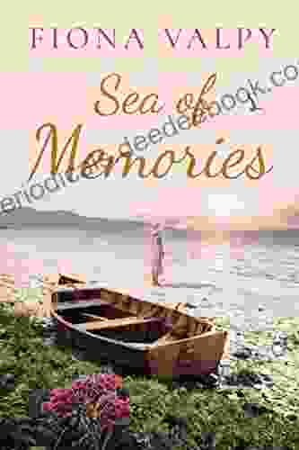 Sea Of Memories Fiona Valpy
