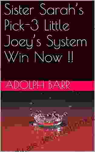 Sister Sarah S Pick 3 Little Joey S System Win Now