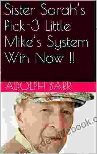 Sister Sarah S Pick 3 Little Mike S System Win Now