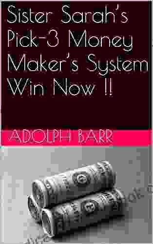 Sister Sarah S Pick 3 Money Maker S System Win Now