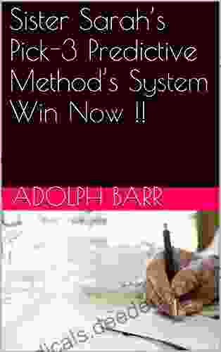 Sister Sarah S Pick 3 Predictive Method S System Win Now