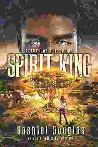 Spirit King: Return Of The Crown