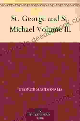 St George And St Michael Volume III