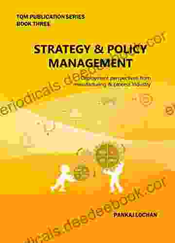 STRATEGY POLICY MANAGEMENT (TQM Publication 3)
