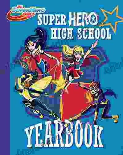 Super Hero High Yearbook (DC Super Hero Girls)