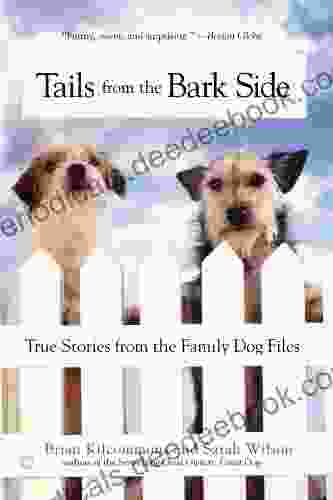 Tails From The Barkside Brian Kilcommons