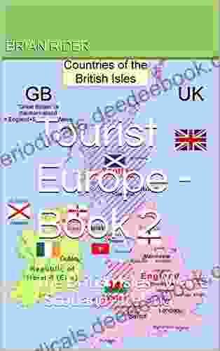 Tourist Europe 2: The British Isles Wales Scotland Ireland (Ultimate 2024 4)