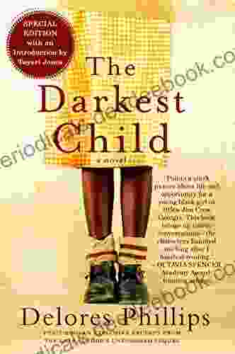 The Darkest Child Delores Phillips