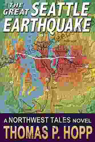 The Great Seattle Earthquake (Northwest Tales 2)