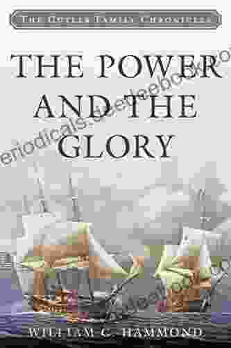 The Power And The Glory (Cutler Family Chronicles 3)