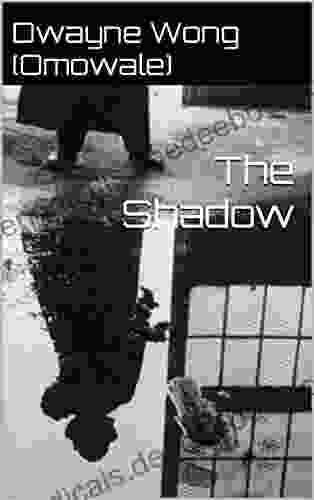 The Shadow Dwayne Wong (Omowale)