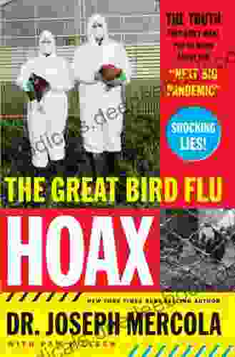 The Great Bird Flu Hoax: The Truth They Don T Want You To Know About The Next Big Pandemic