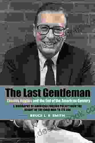 The Last Gentleman: Thomas Hughes And The End Of The American Century