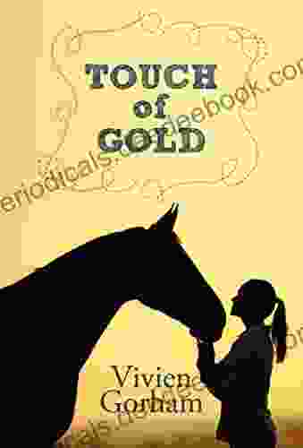Touch Of Gold Vivien Gorham