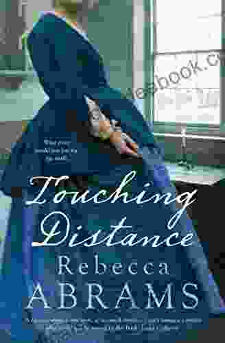 Touching Distance Rebecca Abrams