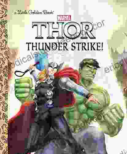 Thunder Strike (Marvel: Thor) (Little Golden Book)