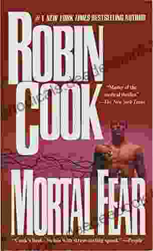 Mortal Fear (A Medical Thriller)