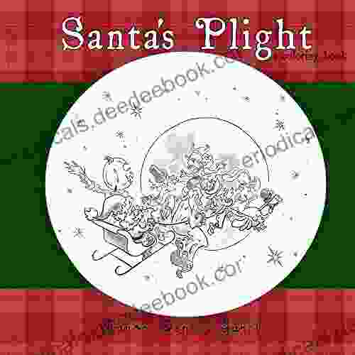 Santa S Plight: A Coloring